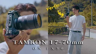 Found The PERFECT Lens For FX30 | Tamron 17-70mm F2.8