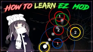 osu! How To Learn EZ Mod: Learning Low ar, Playing jumps, Tech etc.