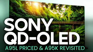 Sony A95L QD-OLED Price + A95K Re-Review - Best TV in 2023?