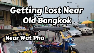 Getting Lost In Bangkok, Thailand Near Wat Pho