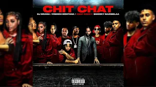 French Montana x DJ Drama - Chit Chat ft. A$AP Rocky x Smooky MarGielaa [Official Audio]