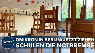 CORONA: Omikron-Welle in Berlin! Jetzt ziehen die Schulen die Notbremse I WELT Eilmeldung