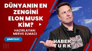 Dünyanın en zengini Elon Musk kim?