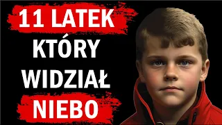 Świadectwo: Czy 11 letni Colton rzeczywiście był w niebie ? Jak je opisuje ?