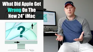 What Did Apple Get Wrong On The New 24" iMac?