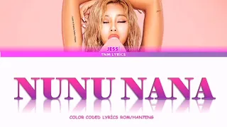 Jessi (제시) 'NUNU NANA (눈누난나)' Lyrics (Color Coded Lyrics Eng/Rom/Han)