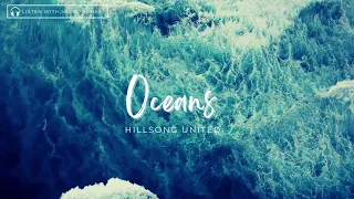 8D Oceans (Where Feet May Fail) - Hillsong UNITED