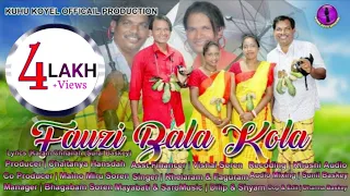 FAUZI BALA KOLA || NEW SANTALI  TRADITIONAL SONG || KHELA, FAGURAM, MAYABATI &SARO