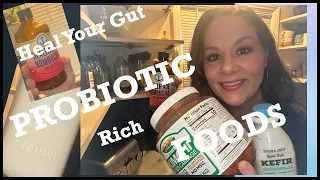 Top 5 Probiotic Rich Foods | Heal Your Gut | Post Antibiotic Routine