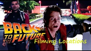 Back to the Future 1985 ( FILMING LOCATION ) 1/2