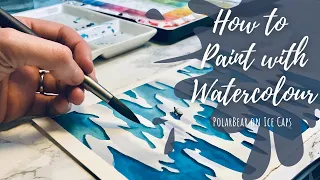 Watercolour Tutorial -  How to a Paint Polar Bear on Ice Caps