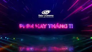 Phim Hay Tháng 11.2023