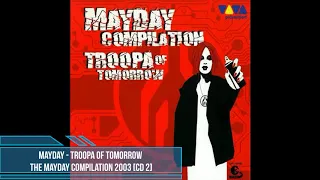 Mayday - Troopa of Tomorrow [Compilation 2003] [CD 2]