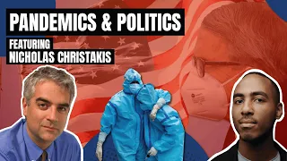 Pandemics and Politics with Nicholas Christakis [S2 Ep.36]