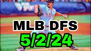 MLB DFS Picks Today 5/2/24 | DAILY RUNDOWN