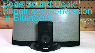 Bose Sound dock repair and update with Bluetooth