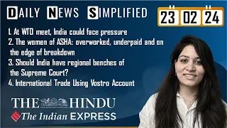The Hindu & The Indian Express Analysis | 23 February, 2024 | Daily Current Affairs | DNS | UPSC CSE