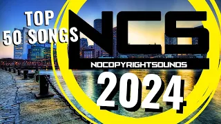 2024 Top 50 Most Popular Songs by NCS | No Copyright Sounds | Free Music for YouTube Videos/Content