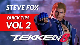 Tekken 8 - Steve Fox Quick TIPS Vol. 2: Electric Boogaloo