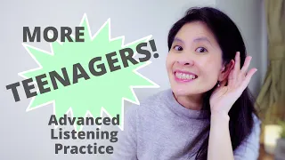 MORE Teenagers! (Part I) | Australian Accent Listening Practice: Advanced English | Moments with KT