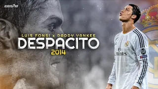 Cristiano Ronaldo ► "DESPACITO" - Luis Fonsi • Real Madrid Skills & Goals 2014 | HD