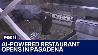 Pasadena restaurant uses AI, robots