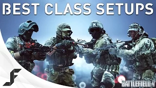 BEST CLASS AND WEAPON SETUPS - Battlefield 4