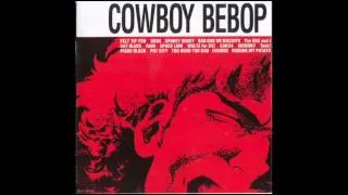 Cowboy Bebop OST - Piano Black