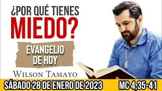 Evangelio de hoy SÁBADO 28 de ENERO (Mc 4,35-41) | Wilson Tamayo | Tres Mensajes