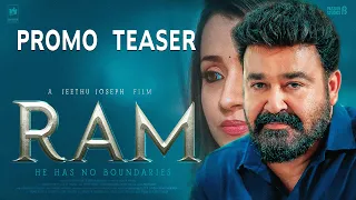 RAM - Promo TEASER | Mohanlal | Jeethu Joseph | Trisha | Indrajith Sukumaran | Forcut Trailer