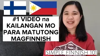 SIMPLE FINNISH 101 : #1 Video na dapat panuorin para matuto ng Finnish | Filipino - Finnish