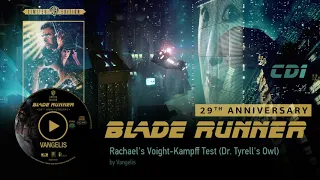 Vangelis: Blade Runner Soundtrack [CD1] - Rachael's Voight-Kampff Test (Dr. Tyrell's Owl)