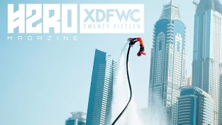 XDubai Flyboard World Cup Official Video
