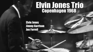 Elvin Jones Trio Copenhagen 1968