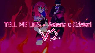 TELL ME LIES - Asteria feat. Odetari FULL VERSION (Looped) UPDATED