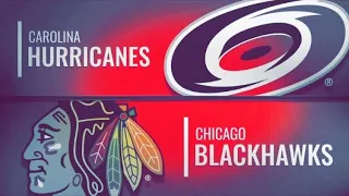 GAME RECAP: CAROLINA HURRICANES VS CHICAGO BLACKHAWKS 11/19/19