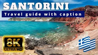 Santorini Greece 4k 2022 | Best place to visit | Travel guide with caption |8k ultra HD HDR