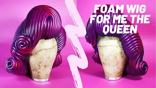 Foam Wig for drag artist ME The Queen