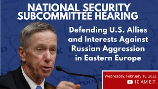 Defending U.S. Allies and Interests Against Russian Aggression in Eastern Europe