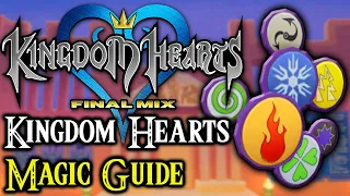 Kingdom Hearts Final Mix- Magic Guide