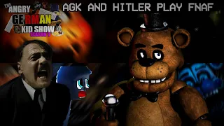 AGK Episode 39 - AGK and Hitler play Five Nights At Freddy's 1-5
