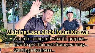 Visiting Laos 2024 Must Knows 🇱🇦