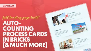 Auto-Counting Process Cards (CSS Counter) in Bricks + Much More! Full Page Build!