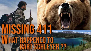 Missing 411 | What happened to Bart Schleyer?