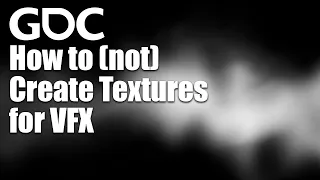 How to (Not) Create Textures for VFX