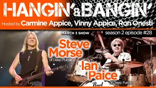 Hangin' & Bangin' #80 - Ian Paice and Steve Morse of Deep Purple