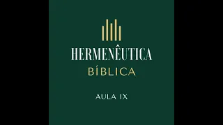 Hermenêutica Bíblica - Aula 9 (O pacto com Israel no A.T.). Everson Spolaor