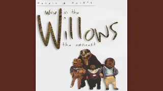 Wind in the Willows (Reprise) (feat. D.I. Songs Ltd)