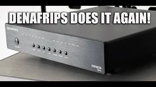 DENAFRIPS ARES 12th Anniversary DAC -- Better Than Ever!