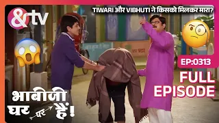 Bhabi Ji Ghar Par Hai - Episode 313 - Indian Romantic Comedy Serial - Angoori bhabi - And TV
